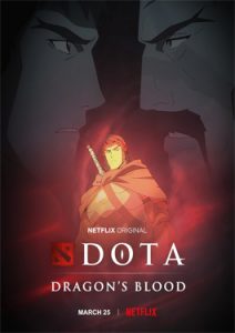 Dota: Dragon’s Blood (2021) Dota: เลือดมังกร