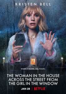 The Woman in the House Across the Street From the Girl in the Window (2022)