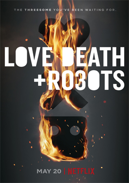 Love, Death + Robots