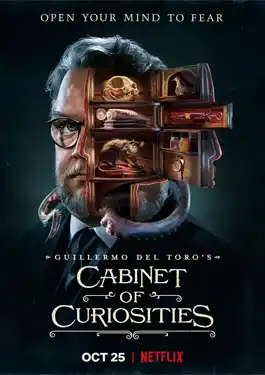 Guillermo del Toro’s Cabinet of Curiosities