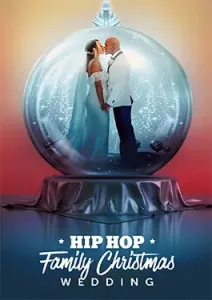 Hip Hop Family Christmas Wedding (2022)