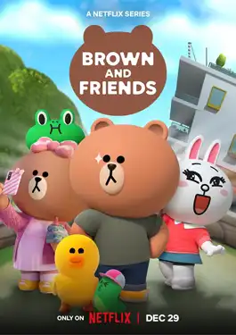 Brown and Friends