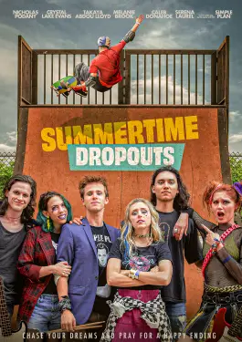 Summertime Dropouts (2022)