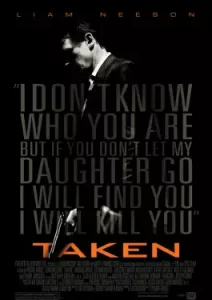 Taken 1 (2008)