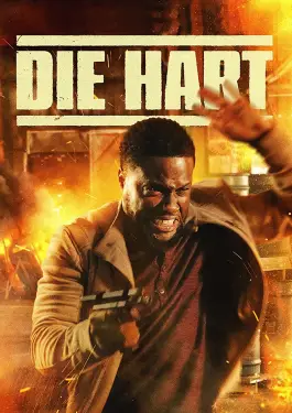 Die Hart The Movie (2023)