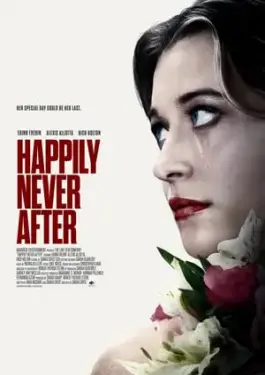 Happily Never After (2022)