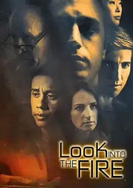 Look Into the Fire (2022)