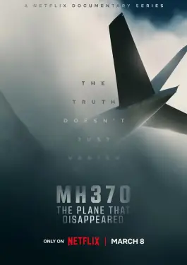 MH370 The Plane That Disappeared