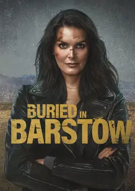 Buried in Barstow (2022)