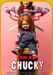 Living with Chucky (2022)