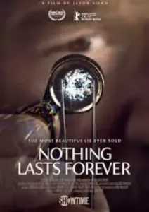 Nothing Lasts Forever (2022)