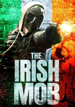 The Irish Mob (2023)