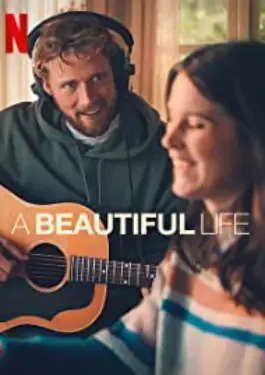 A Beautiful Life (2023)