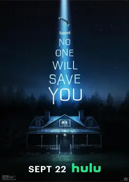 No One Will Save You