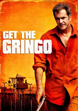 Get the Gringo (2012) คนมหากาฬระอุ