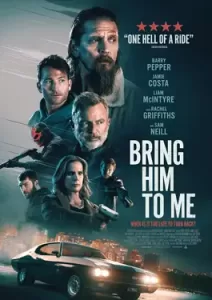 Bring Him to Me (2023)