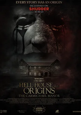 Hell House LLC Origins: The Carmichael Manor (2023)