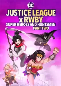 Justice League x RWBY Super Heroes & Huntsmen Part Two (2023)