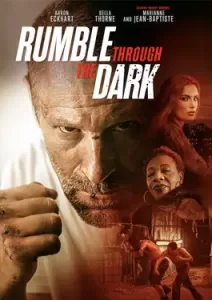 Rumble Through the Dark (2023)