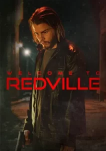 Welcome to Redville (2023)