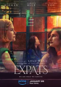 Expats (2024) ต่างชาติ ต่างชั้น