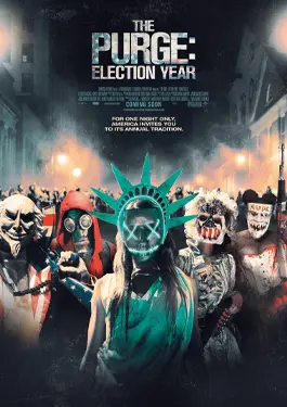 The Purge: Election Year (2016) คืนอำมหิต ปีเลือกตั้งโหด